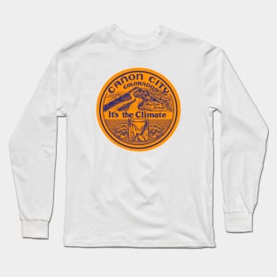 Canon City Colorado Long Sleeve T-Shirt